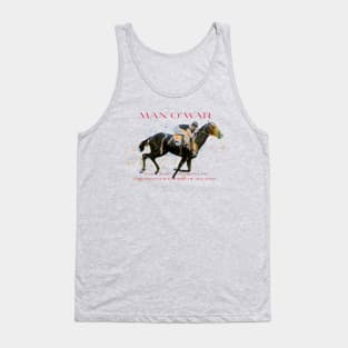 Man O' War - Greatest Racehorse of All Time design Tank Top